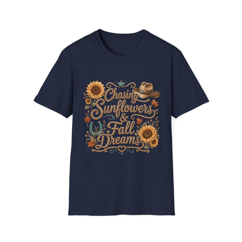 Chasing Sunflowers & Fall Dreams T-Shirt — Rustic Cowboy Sunflower Autumn Tee