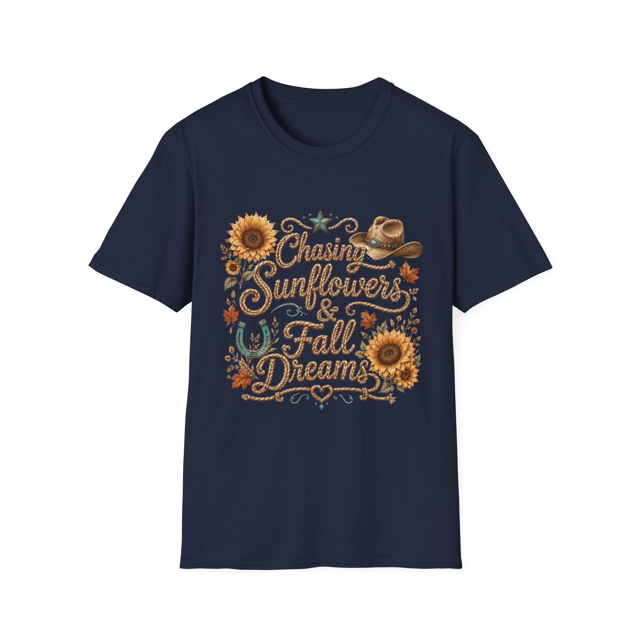 Chasing Sunflowers & Fall Dreams T-Shirt — Rustic Cowboy Sunflower Autumn Tee