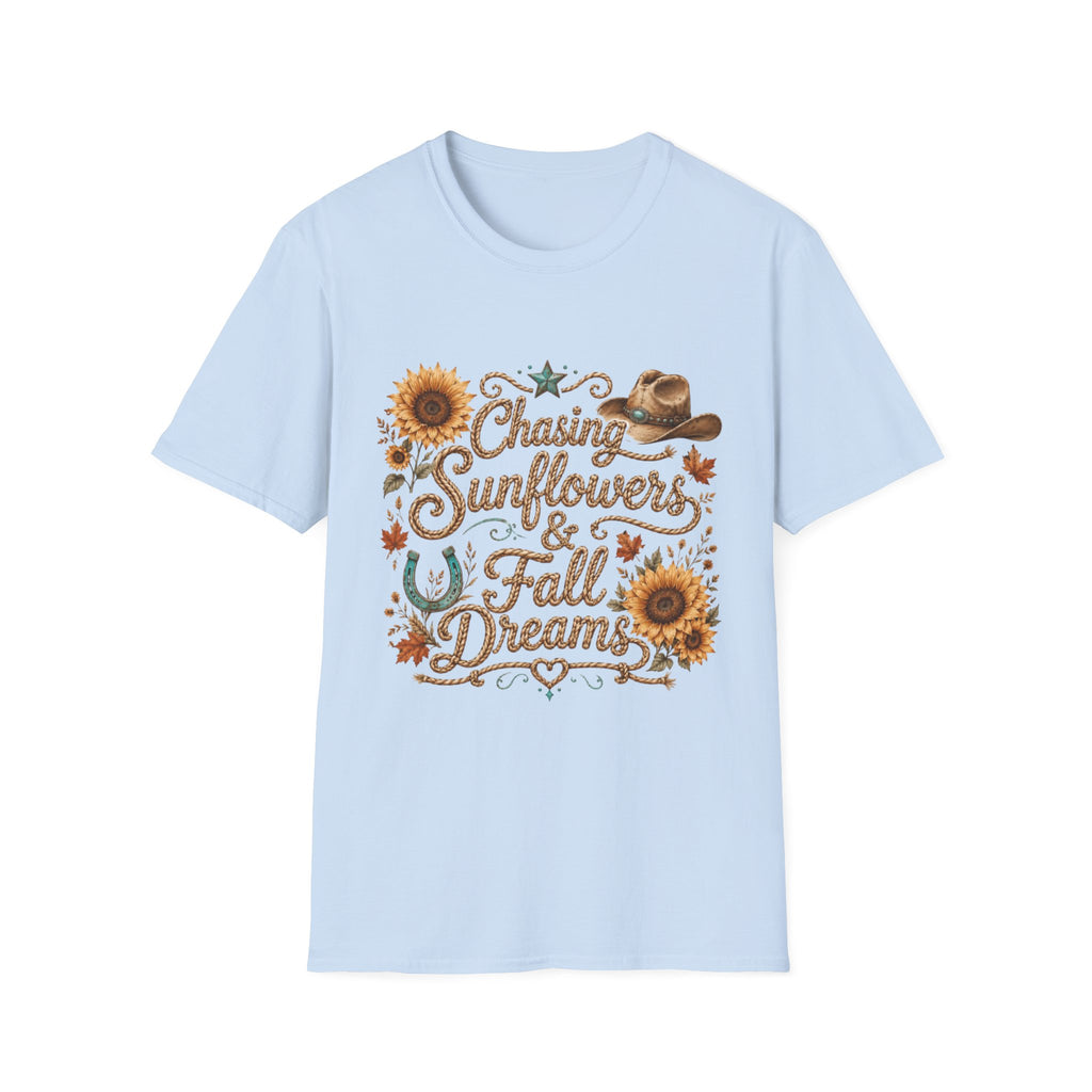 Chasing Sunflowers & Fall Dreams T-Shirt — Rustic Cowboy Sunflower Autumn Tee