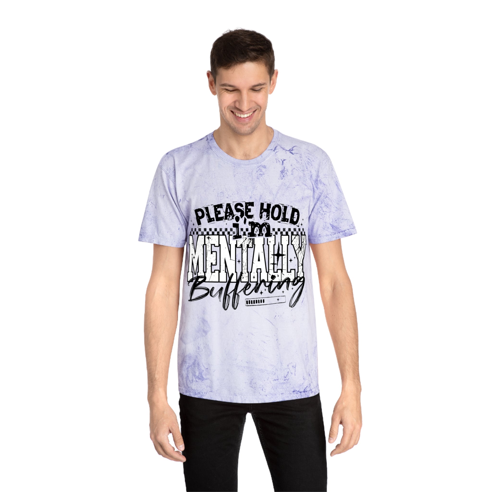 Please Hold I’m Mentally Buffering T-Shirt — Funny Mental Health Graphic Tee