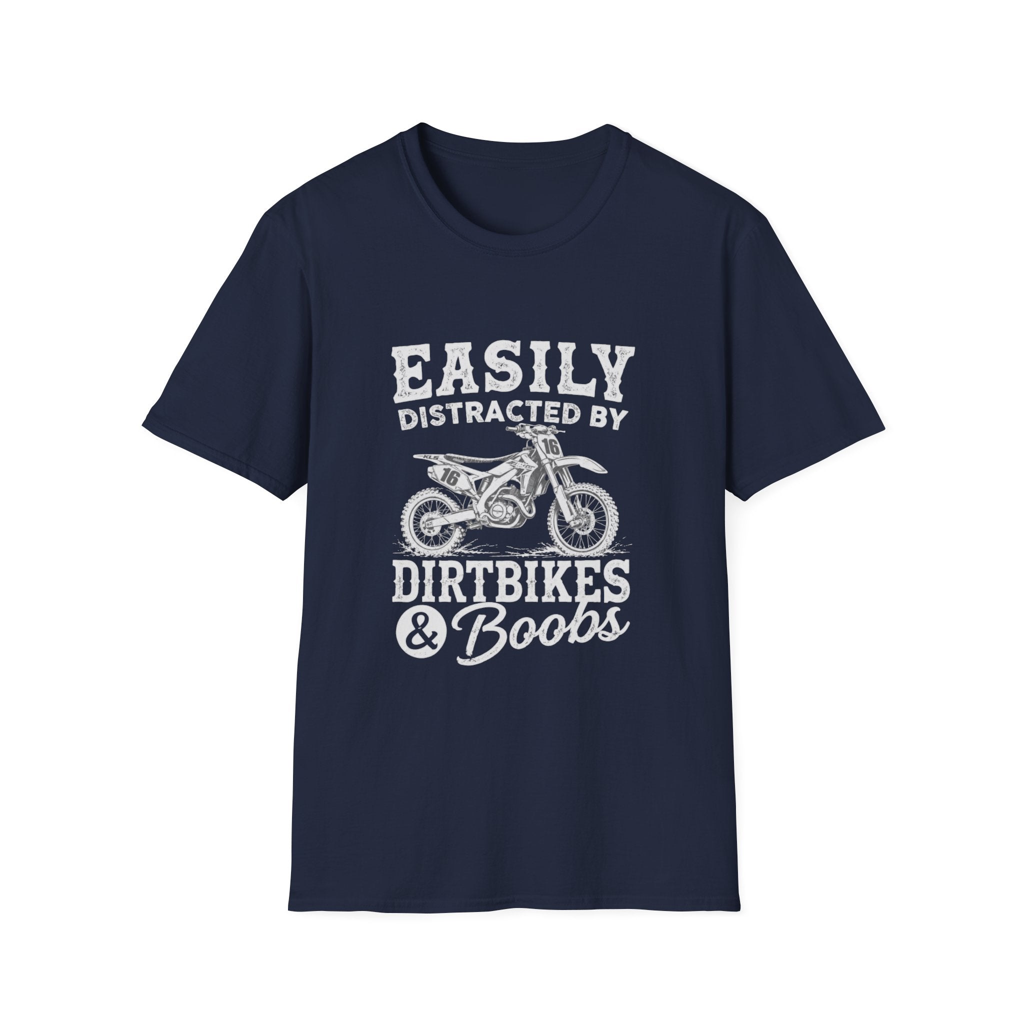 Easily Distracted by Dirtbikes & Boobs T-Shirt — Funny Motorcycle Rider Tee