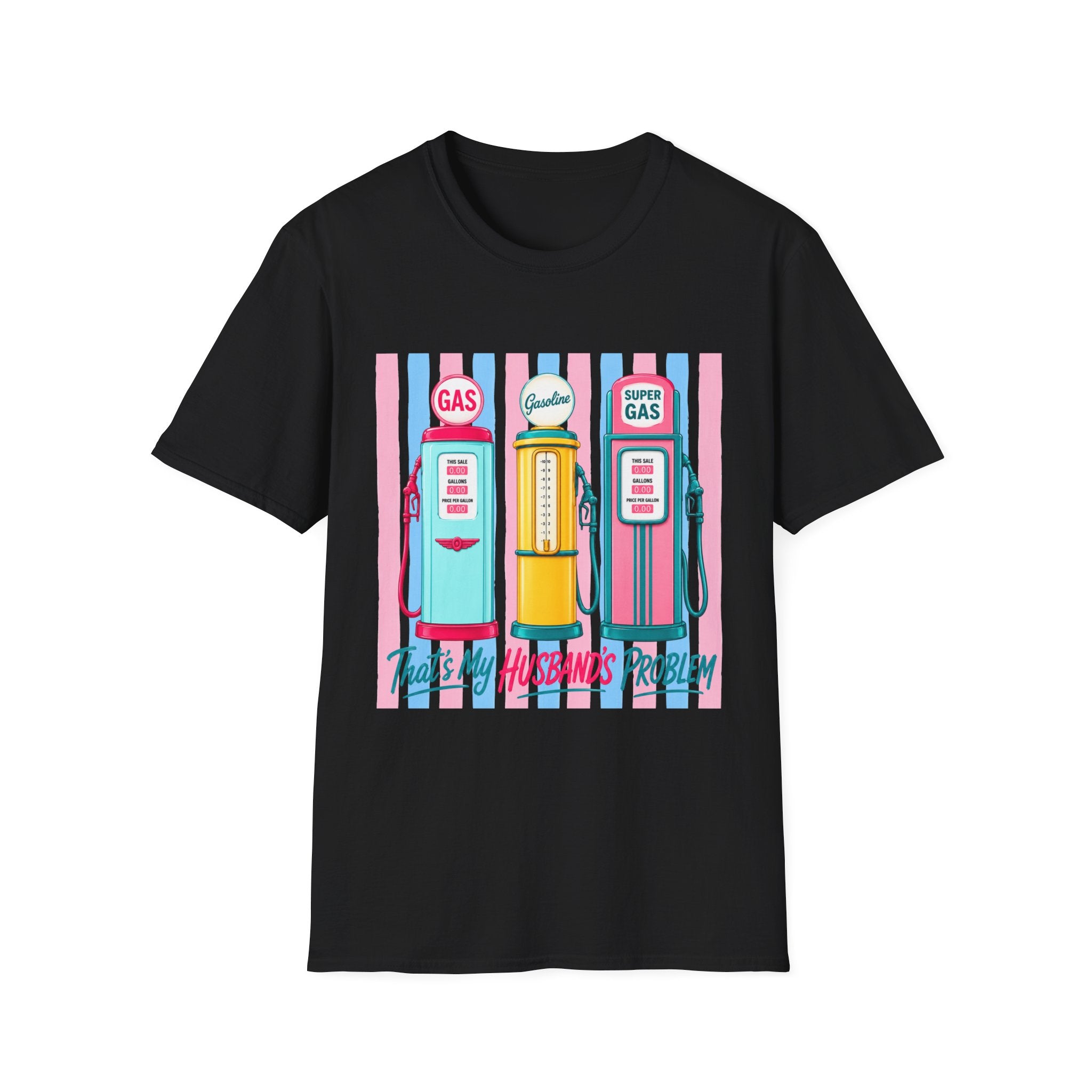 Retro Gas Pumps T‑Shirt — 'This Is My Husband's Problem' Vintage Gasoline Tee