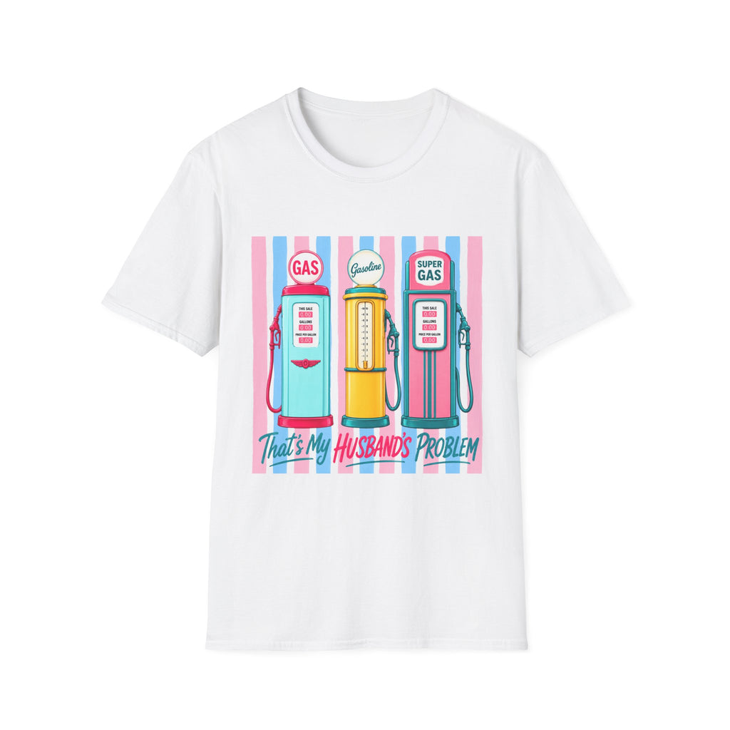 Retro Gas Pumps T‑Shirt — 'This Is My Husband's Problem' Vintage Gasoline Tee