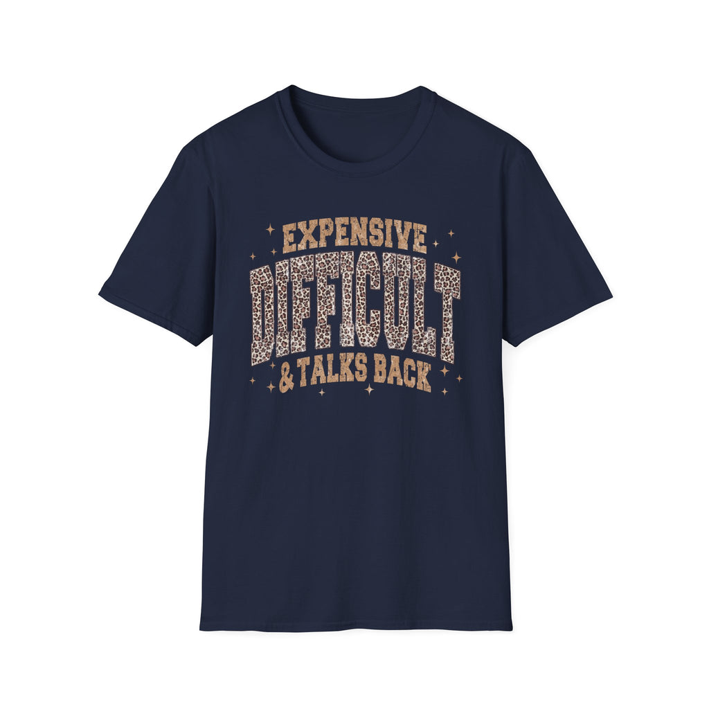 Expensive & Difficult Graphic T-Shirt — Leopard Sparkle "Expensive Difficult & Talks Back"
