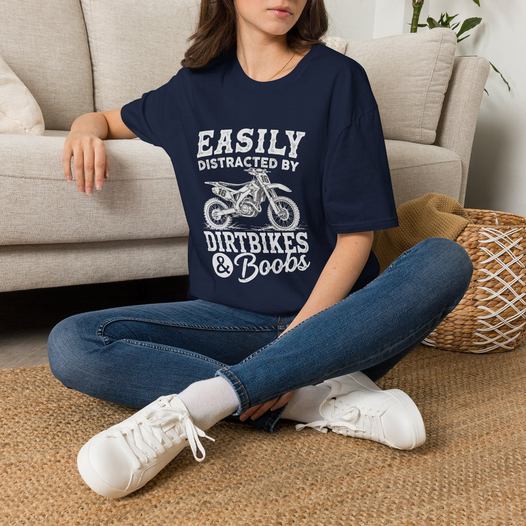 Easily Distracted by Dirtbikes & Boobs T-Shirt — Funny Motorcycle Rider Tee