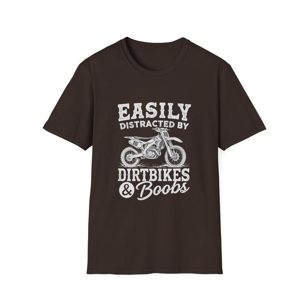 Easily Distracted by Dirtbikes & Boobs T-Shirt — Funny Motorcycle Rider Tee